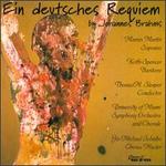 Johannes Brahms: Ein Deutsches Requiem