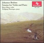 Johannes Brahms: Sonatas for Violin and Piano