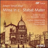 JOHANNSIMONMAYRMISSAINCSTABATMATER - Fernando Guimar�es (tenor); Katja Stuber (soprano); Marion Eckstein (alto); Tareq Nazmi (bass);...