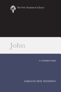 John: A Commentary