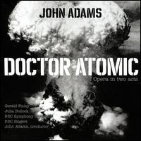 John Adams: Doctor Atomic - Andrew Staples (vocals); Aubrey Allicock (vocals); Brindley Sherratt (vocals); Gerald Finley (vocals);...