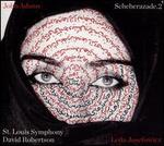 John Adams: Scheherazade.2