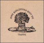 John Barleycorn Must Die