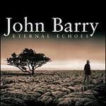 John Barry: Eternal Echoes