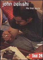 John Belushi: Final 24 - His Final Hours
