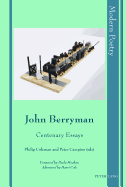 John Berryman: Centenary Essays