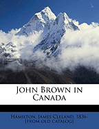 John Brown in Canada