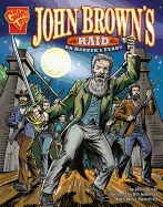 John Brown's Raid on Harpers Ferry