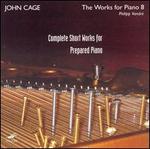 John Cage: Complete Short Works for Prepared Piano - Philipp Vandr� (prepared piano)