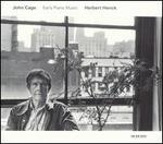 John Cage: Early Piano Music
