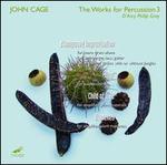 John Cage: The Works for Percussion 3