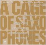 John Cage: The Works for Saxophone 2