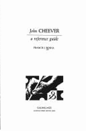 John Cheever: A Reference Guide