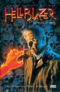John Constantine, Hellblazer Vol. 10: In The Line Of Fire