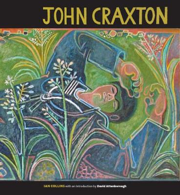 John Craxton - Collins, Ian, and Attenborough, David (Introduction by)