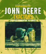 John Deere Tractors: The First Generation of Power