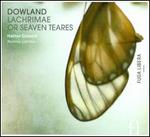 John Dowland: Lachrimae or Seaven Teares
