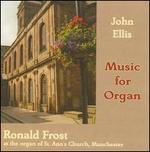 John Ellis: Music for Organ