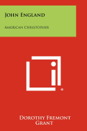 John England: American Christopher