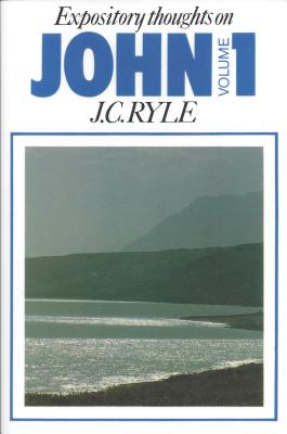 John: Expository Thoughts - Ryle, J. C.