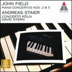 John Field: Piano Concertos Nos. 2 & 3