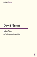 John Gay: A Profession of Friendship