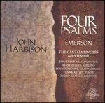 John Harbison: Four Psalms; Emerson