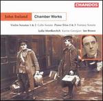 John Ireland: Chamber Works