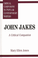 John Jakes: A Critical Companion