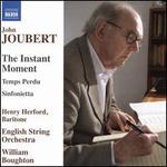 John Joubert: The Instant Moment