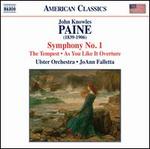 John Knowles Paine: Symphony No. 1