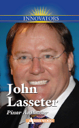 John Lasseter: Pixar Animator