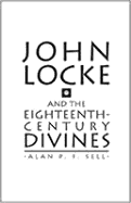 John Locke and the Eighteenth-Century Divines