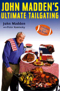 John Madden's Ultimate Tailgating: 1