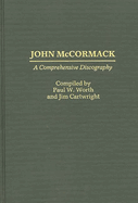 John McCormack: A Comprehensive Discography