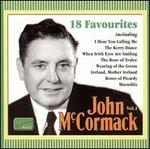 John McCormack, Vol. 1: 18 Favourites