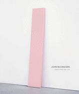 John McCracken: Works from 1963-2011