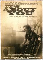 John Mellencamp: It's About You