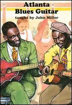 John Miller: Atlanta Blues Guitars