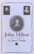 John Milton: The Inner Life