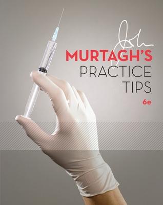 John Murtagh's Practice Tips - Murtagh, John