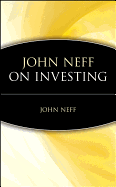 John Neff on Investing