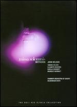 John Nelson: Beethoven - Missa Solemnis