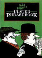 John Pepper's Ulster Phrase Book