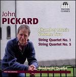 John Pickard: Chamber Music, Vol. 2