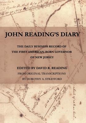 John Reading's Diary - Reading, David R, and Stratford, Dorothy a