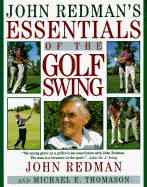 John Redman's Essentials of the Golf Swing