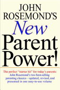 John Rosemond's New Parent Power!