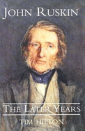 John Ruskin: The Early Years