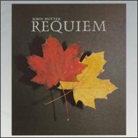 John Rutter: Requiem; I Will Lift Up Mine Eyes - Cambridge Singers (vocals); Caroline Ashton (soprano); Donna Deam (soprano); Quentin Poole (oboe); Stephen Orton (cello);...